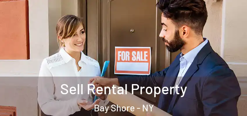  Sell Rental Property Bay Shore - NY