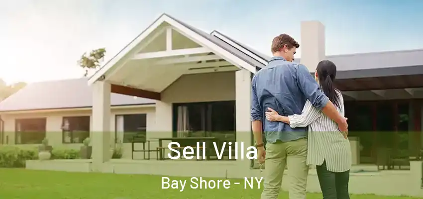  Sell Villa Bay Shore - NY
